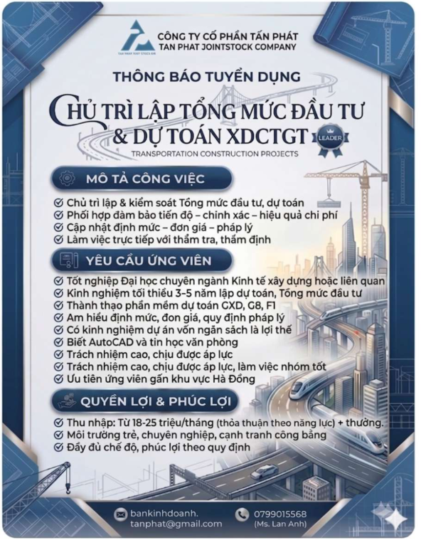 Tuyển dụng Chủ trì lập Tổng mức đầu tư & Dự toán xây dựng